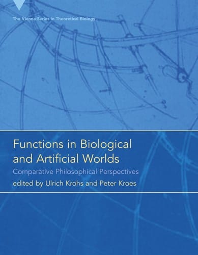 Functions in biological and artificial worlds