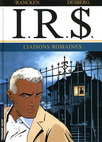 I.R.$., tome 9