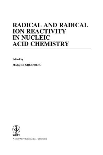 Radical and radical ion reactivity in nucleic acid chemistry