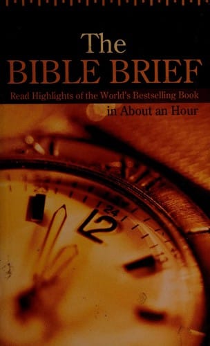 The Bible brief
