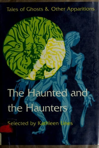 The Haunted and the haunters