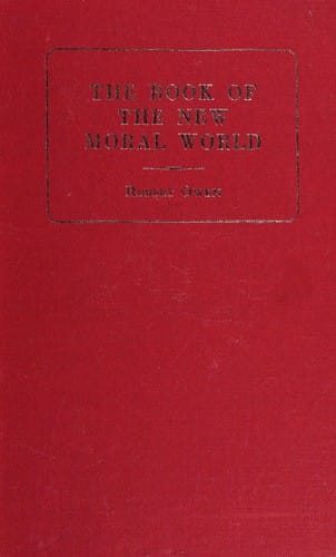 The book of the new moral world in seven parts