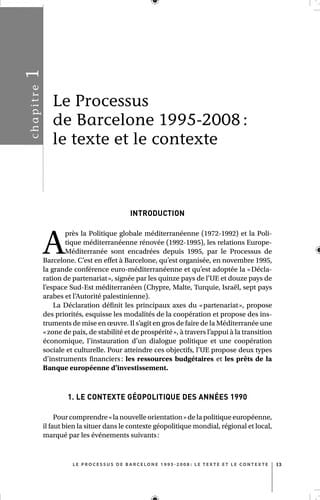 L'Europe pour la Me diterrane e