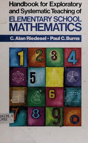 Handbook for exploratory and systematic teaching of elementary school mathematics