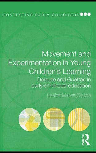 Movement and experimentation in young children's learning