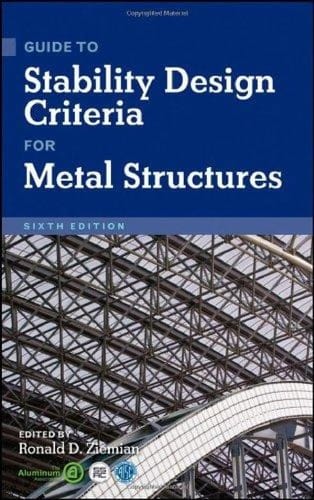 Guide to stability design criteria for metal structures