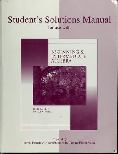 Beginning and intermediate algebra