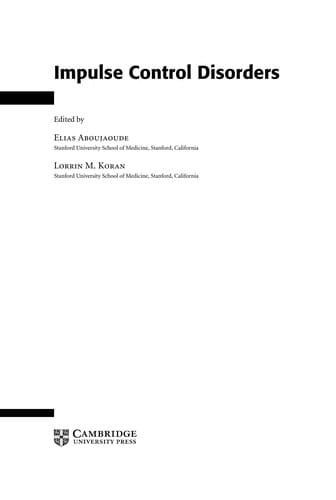 Impulse control disorders