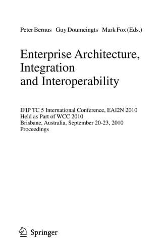 Enterprise Architecture, Integration and Interoperability