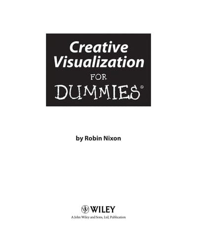 Creative visualization for dummies