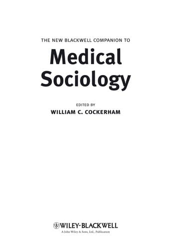 The new Blackwell companion to medical sociology