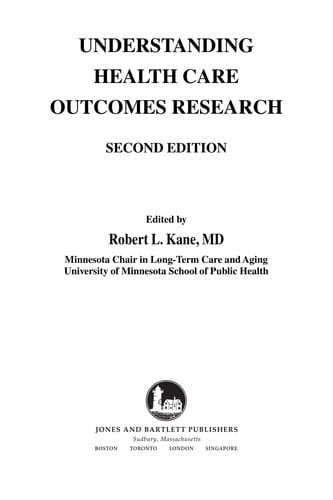 Understanding health care outcomes research