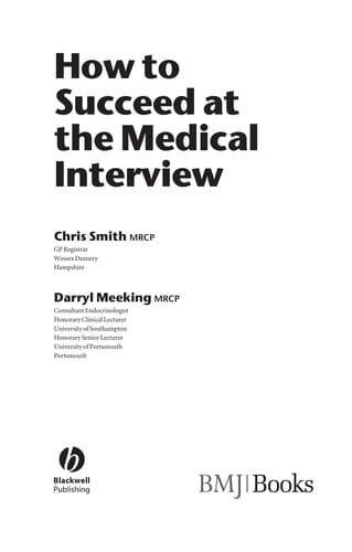 How to succeed at the medical interview