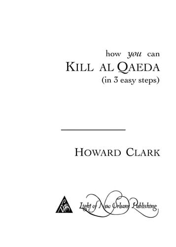 How you can kill Al Qaeda
