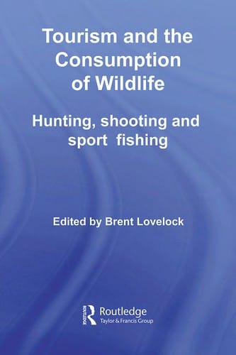 Tourism and the consumption of wildlife