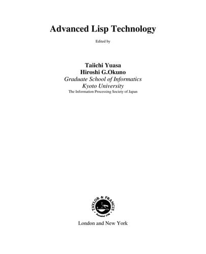 Advanced lisp technology