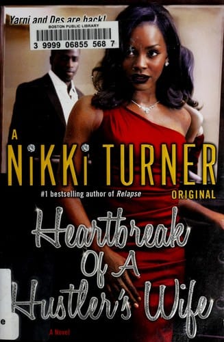 Heartbreak of a hustler's wife