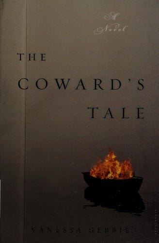 The coward's tale