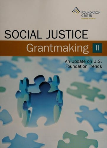 Social justice grantmaking II