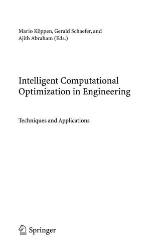 Intelligent Computational Optimization in Engineering
