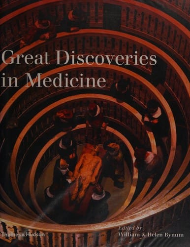 Great discoveries in medicine