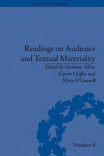 Readings on audience and textual materiality