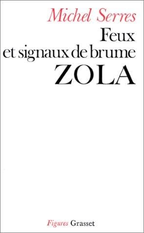 Feux et signaux de brume, Zola
