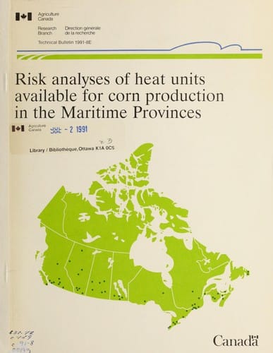 Risk analyses of heat units available for corn production in the Maritime provinces