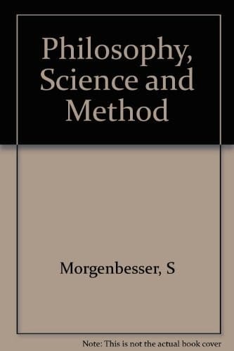 Philosophy, science and method