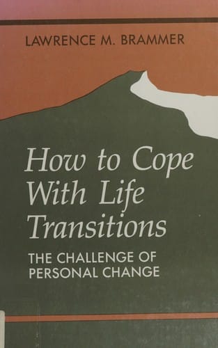 How to cope with life transitions