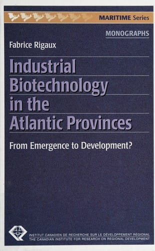 Industrial biotechnology in the Atlantic Provinces