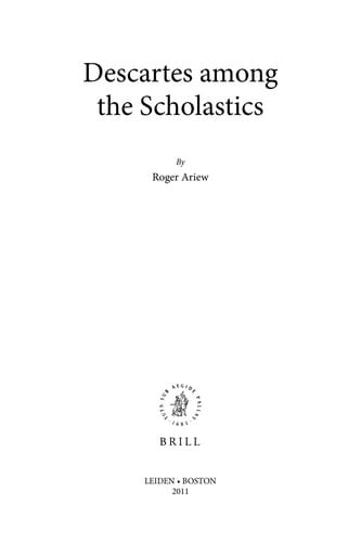 Descartes among the Scholastics