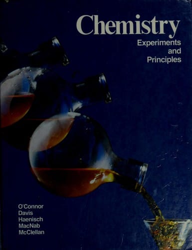 Chemistry: experiments and principles