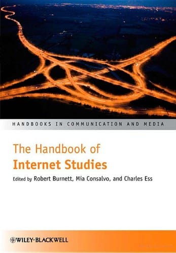 The handbook of internet studies