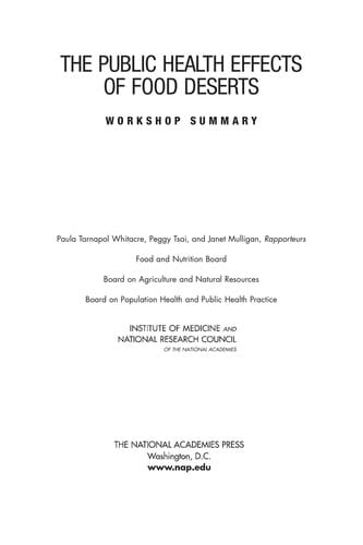 The public health effects of food deserts