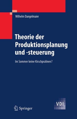 Theorie Der Produktionsplanung Und -steuerung