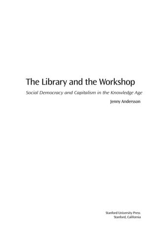 The library and the workshop
