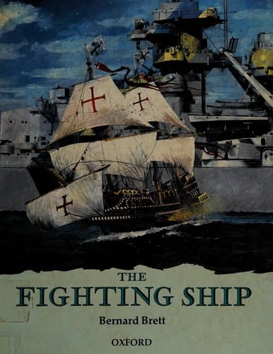 The Fighting Ship (Rebuilding the Past)