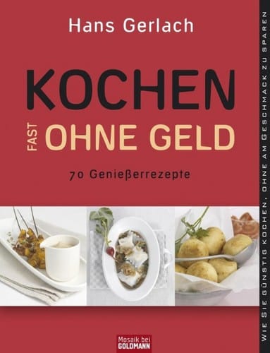 Kochen fast ohne Geld