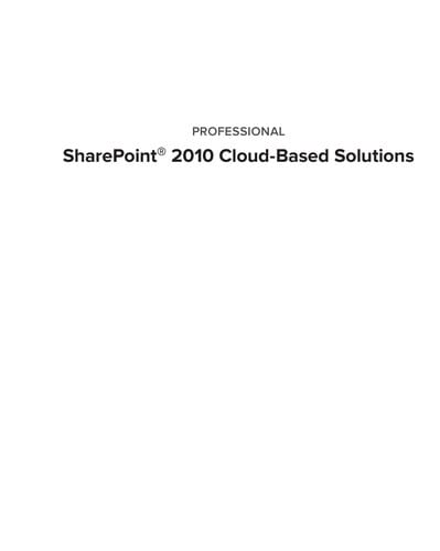 Professional SharePoint 2010 cloud-based solutions
