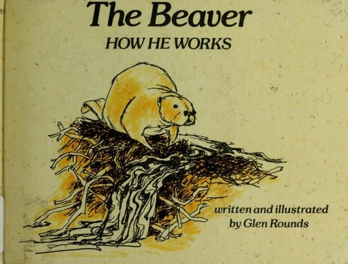 The beaver, how he works