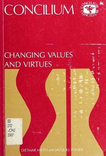 Changing values and virtues