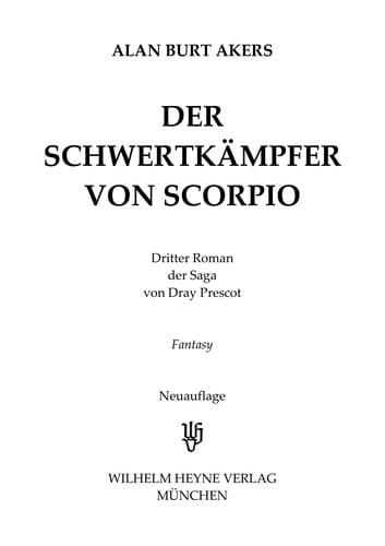 ... Roman der Saga von Dray Prescot