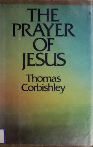 The prayer of Jesus