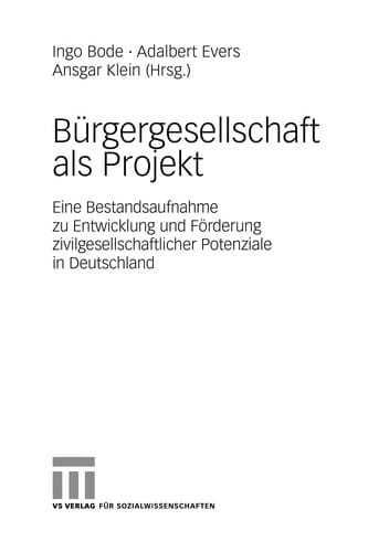 Bürgergesellschaft als Projekt