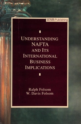 Understanding NAFTA and Its International Business Implications