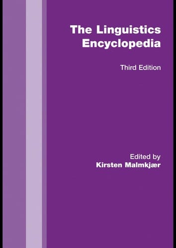 The Routledge linguistics encyclopedia