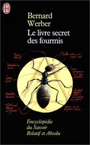 Le Livre Secret DES Fourmis