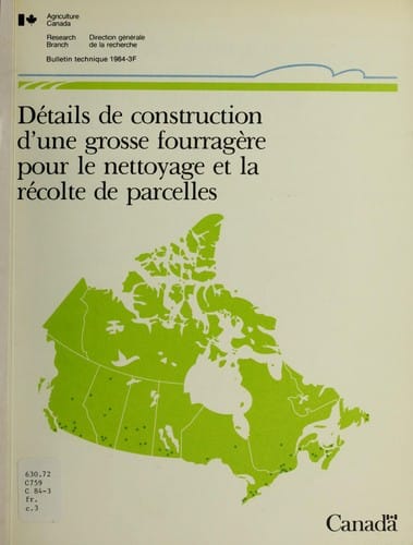 Détails de construction d'une grosse fourragère pour le nettoyage et la récolte de parcelles