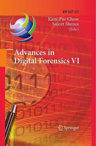 Advances in Digital Forensics VI